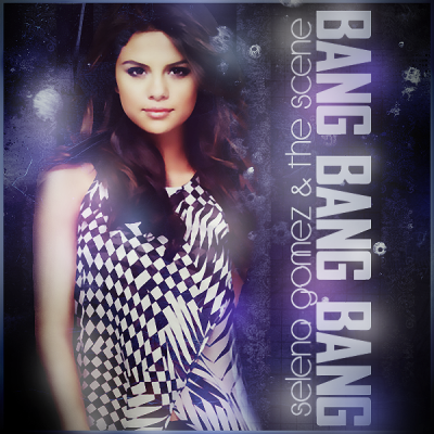 selena-gomez-the-scene-bang-bang-bang-fanmade-kixu-400x400.png